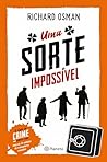 Uma Sorte Impossí...