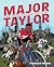 Major Taylor by Frederick Noland Major Taylor by Frederick Noland