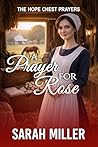 A Prayer for Rose...