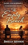 The Empty Bench: ...