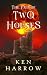 The Fall of Two Houses