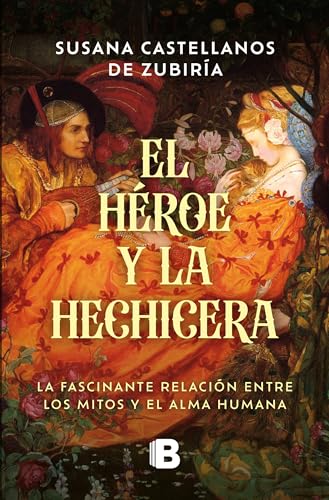 El héroe y la hechicera / The Hero and the Sorceress (Spanish Edition)
