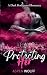 Protecting Her: A Dark Body...