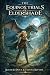 The Equinox Trials of Eldershade by Roger LeDoux