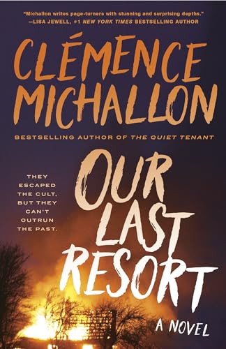 Our Last Resort: A Novel (Paperback)