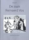 De zaak Reinaerd Vos