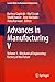 Advances in Manufacturing V: Volume 1 - Mechanical Engineering: Factory of the Future (Lecture Notes in Mechanical Engineering)
