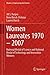 Women Laureates 1970 – 2007: National Medal of Science and National Medal of Technology and Innovation Winners (Women in Engineering and Science)