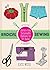 Radical Sewing: Pattern-Free, Sustainable Fashions for All Bodies (Good Life)