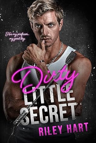 Dirty Little Secret