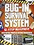 Bug-In Survival System: Eli...