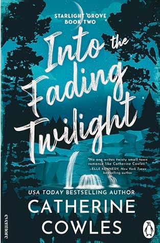 Into the Fading Twilight (Starlight Grove, #2)