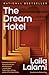 The Dream Hotel by Laila Lalami