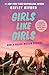 Girls Like Girls: Movie Tie...