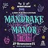 Mandrake Manor