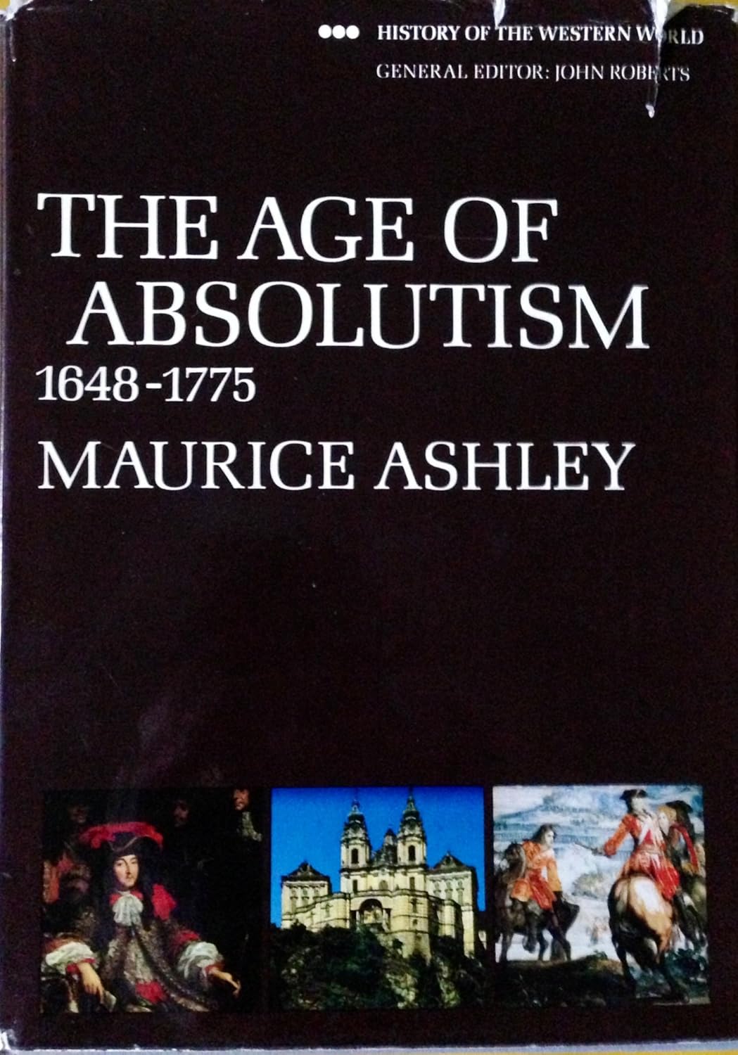 The Age of Absolutism, 1648-1775 (Hardcover)