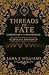 Threads of Fate (Special Ed...
