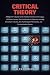 Critical Theory: A Beginner...