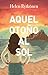 Aquel otoño al sol (Las primas Conti, #1)