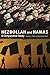 Hezbollah and Hamas: A Comparative Study