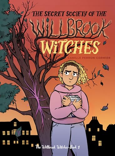 The Secret Society of the Willbrook Witches (The Willbrook Witches 2026, 1)