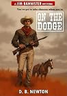 On the Dodge: A J...