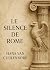 LE SILENCE DE ROME: Une méd...