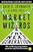 Market Wizards: The Next Ge...