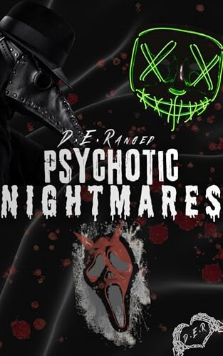 Psychotic Nightmares (Kindle Edition)