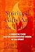 Spiritual Gifts Are for Today: A Biblical Case for the Continuing Work of the Spirit