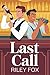 Last Call: A Workplace Riva...