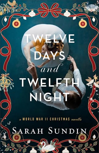 Twelve Days and Twelfth Night (Paperback)
