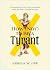 How (Not) to Be a Tyrant: Ten Lessons on Life and Leadership from the Bible’s Worst Rulers (A Biblical Guide to Leading with Integrity and Wisdom)