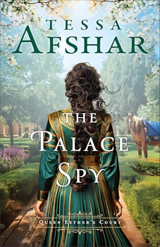 The Palace Spy (Queen Esther's Court)