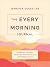 The Every Morning Journal: ...