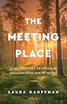 The Meeting Place...