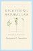 Recovering Natural Law by Benjamin B. Saunders