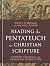 Reading the Pentateuch as C...