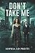 Don't Take Me by Sophia Lo Presti
