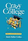 Crazy for College...