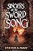 Singers of the Sword Song: A heroic fantasy adventure. (The Sword Song Chronicles Book 1)