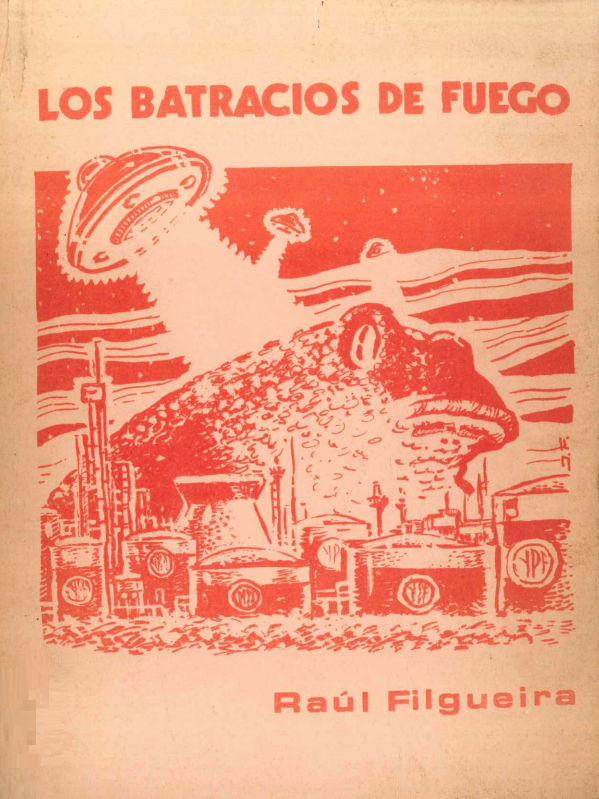 Los Batracios de Fuego (Paperback)