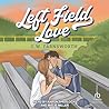 Left Field Love