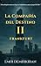 La Compañía del Destino II by Emir Demirkiran