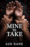 Mine To Take: Par...