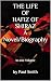 THE LIFE OF HAFIZ OF SHIRAZ...