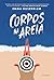Corpos na Areia