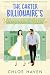 The Carter Billionaire’s Unexpected Bride by Chloe Haven
