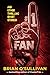 #1 FAN AND OTHER THRILLING ...