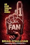 #1 FAN AND OTHER THRILLING SHORT STORIES